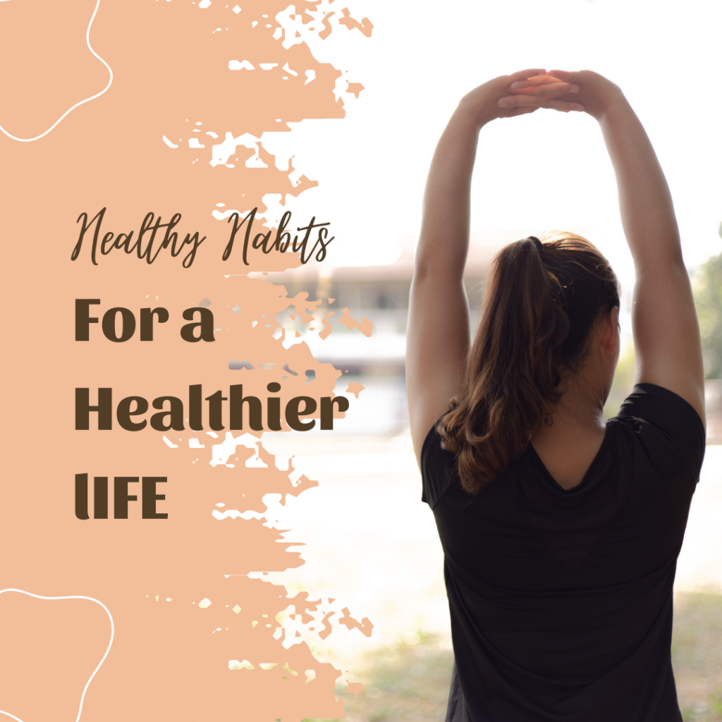 healthy habits